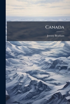 Paperback Canada: Emancipate Your Colonies! An Unpublished Argument Book