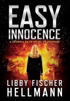 Hardcover Easy Innocence: A Georgia Davis Novel of Suspense Book