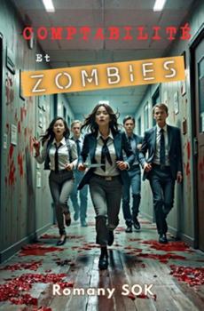 Paperback Comptabilité Et Zombies [French] Book