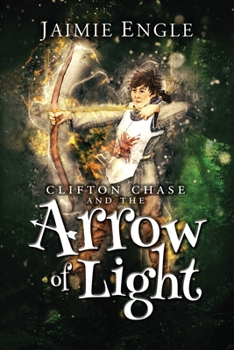 Paperback Clifton Chase and the Arrow of Light Book