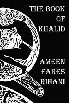 Paperback The Book of Khalid - Illustrated by Khalil Gibran Book