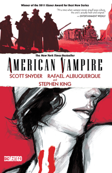 American Vampire, Volume 1 - Book #1 of the American Vampire
