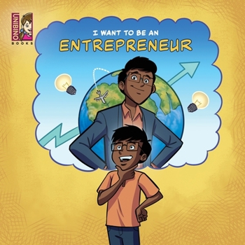 Paperback I Want To Be An Entrepreneur: Introduction to starting a company for kids Book