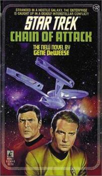 Chain of Attack (Star Trek, No 32) - Book #34 of the Star Trek Classic