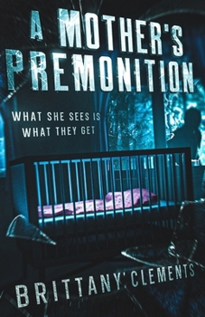 A Mother's Premonition