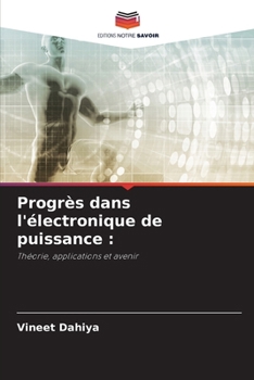 Progrès dans l'électronique de puissance