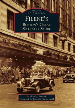 Paperback Filene's: Boston's Great Specialty Store Book