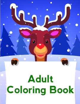 Adult Coloring Book: Coloring pages , Chrismas Coloring Book for adults relaxation to Relief Stress (children humor)