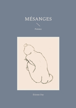 Paperback Mésanges: Poèmes [French] Book