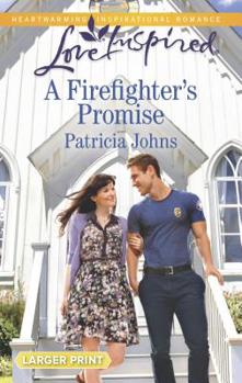 Mass Market Paperback A Firefighter's Promise [Large Print] Book