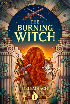 Paperback The Burning Witch: A Humorous Romantic Fantasy Book