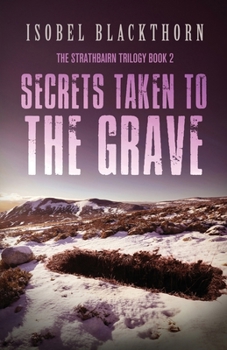 Secrets Taken to the Grave (The Strathbairn Trilogy)