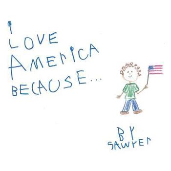 Paperback I Love America Because . . . Book