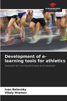 Paperback Development of e-learning tools for athletics Book