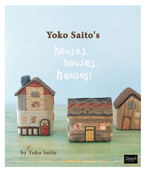 Paperback Yoko Saito's Houses, Houses, Houses! Book