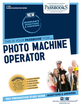 Paperback Photo Machine Operator (C-1390): Passbooks Study Guide Volume 1390 Book