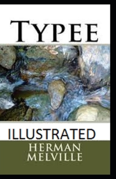 Paperback Typee Illustrated Book