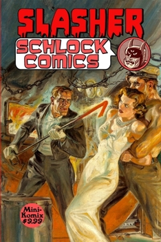 Paperback Slasher Schlock Comics Book