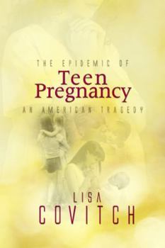 Hardcover The Epidemic of Teen Pregnancy Book