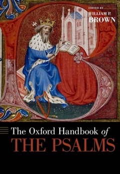 Hardcover The Oxford Handbook of the Psalms Book