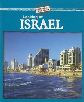Looking at Israel - Book  of the Looking at Countries