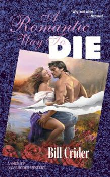 Mass Market Paperback A Romantic Way to Die Book