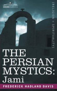 Paperback The Persian Mystics: Jami Book