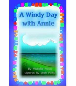 Paperback A Windy Day with Annie Book