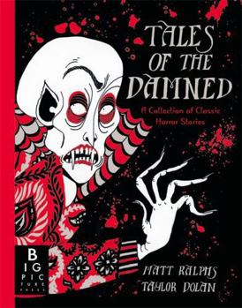 Hardcover Tales of the Damned: A Collection of Classic Horror Stories Book
