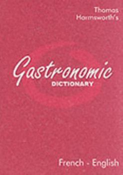 Paperback Gastronomic Dictionary French-English Book