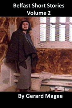 Paperback Belfast Short Stories: Volume 2 Book