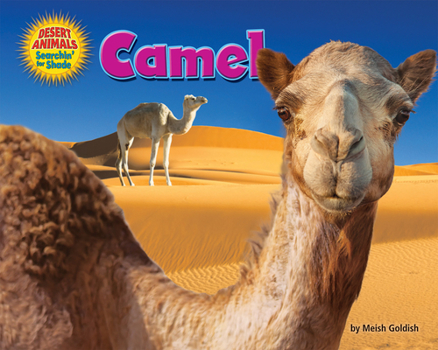 Camel - Book  of the Desert Animals Searchin' for Shade