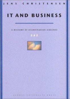 Paperback It and Business: A History of Scandinavian Airlines Book