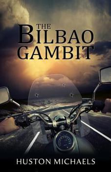 Paperback The Bilbao Gambit Book