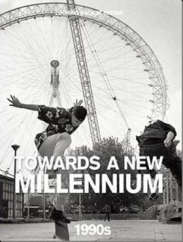 Towards a New Millennium 1990s - Book  of the Looking Back at Britain