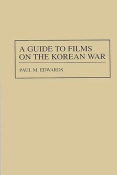 Hardcover A Guide to Films on the Korean War Book