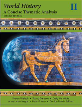 Paperback World History: A Concise Thematic Analysis, Volume 2 Book