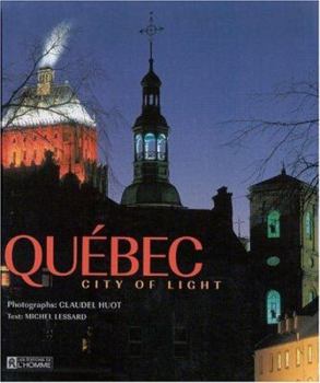 Hardcover Quebec: City of Lights Book
