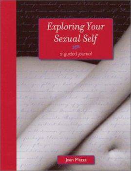 Hardcover Exploring Your Sexual Self Book