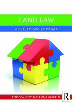 Paperback Land Law: A Problem-Based Approach Book