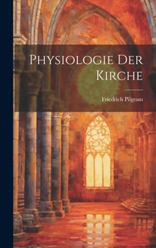 Hardcover Physiologie Der Kirche [German] Book