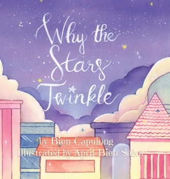 Hardcover Why The Stars Twinkle Book