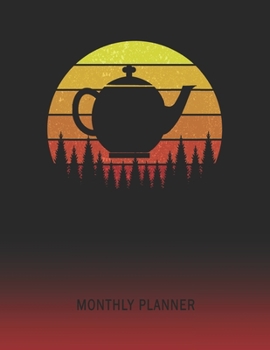 Monthly Planner: English Teapot | 2 Year Planning for Jan 2020 to Dec 2021 | Retro Vintage Sunset Cover | January 20 - December 21 | Planning ... | Plan Days, Set Goals & Get Stuff Done