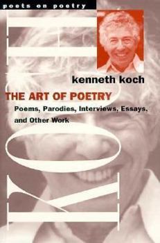 The Art of Poetry (Poets on Poetry) - Book  of the Poets on Poetry