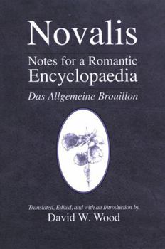 Hardcover Notes for a Romantic Encyclopaedia: Das Allgemeine Brouillon Book