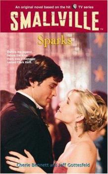 Sparks - Book #11 of the Smallville (Young Adults)