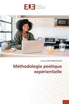 Méthodologie poétique expérientielle (French Edition)