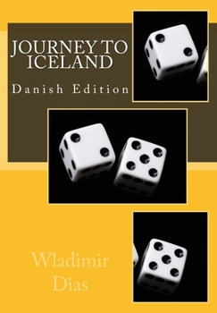 Paperback Journey To Iceland: Danish Edition [Danish] Book