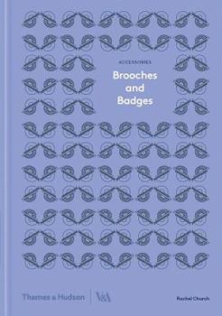 Brooches and Badges: Accessories series