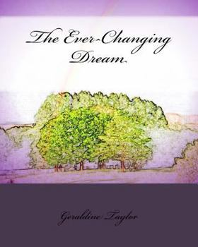 Paperback The Ever-Changing Dream Book